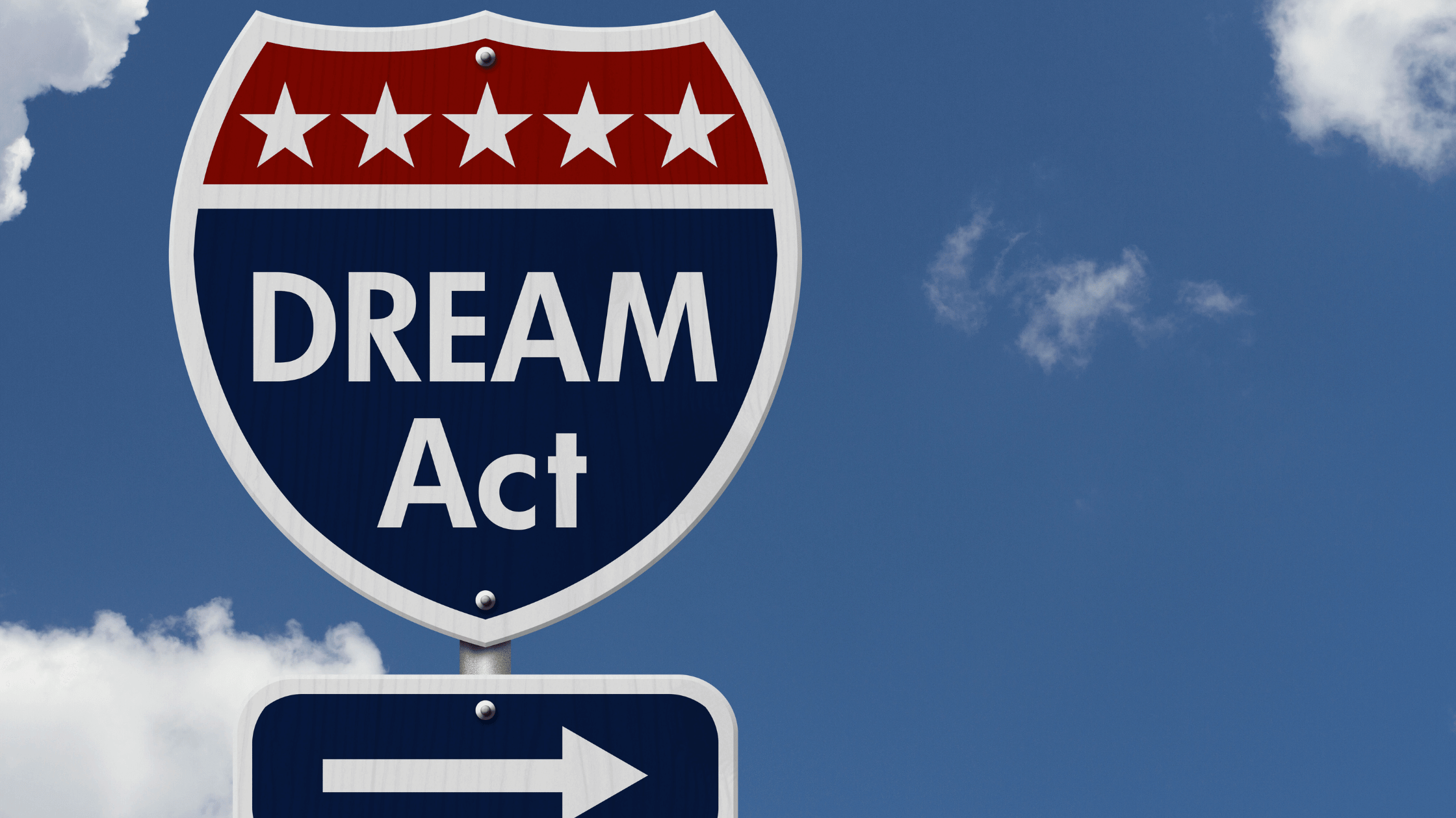 The dream is back - Dream Act Sign